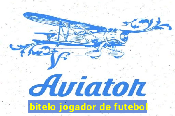 bitelo jogador de futebol